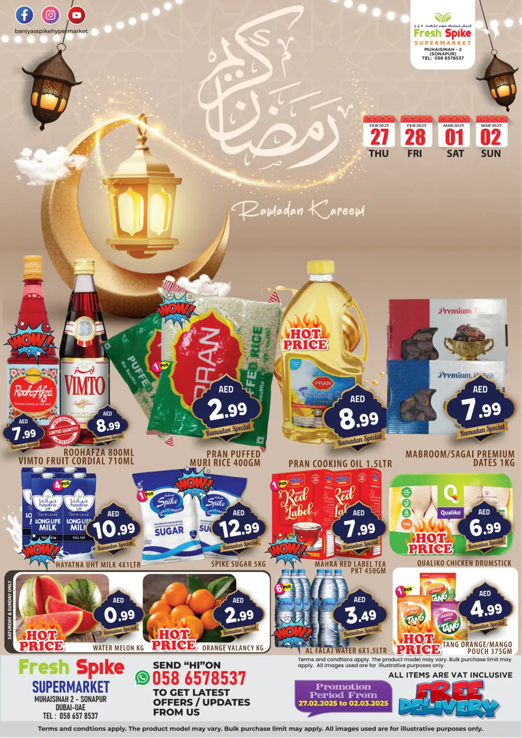 UAE - Dubai Fresh Spike Supermarket offers in D4D Online. Muhaisinah 2,Sonapur, Dubai. . Till 2nd March