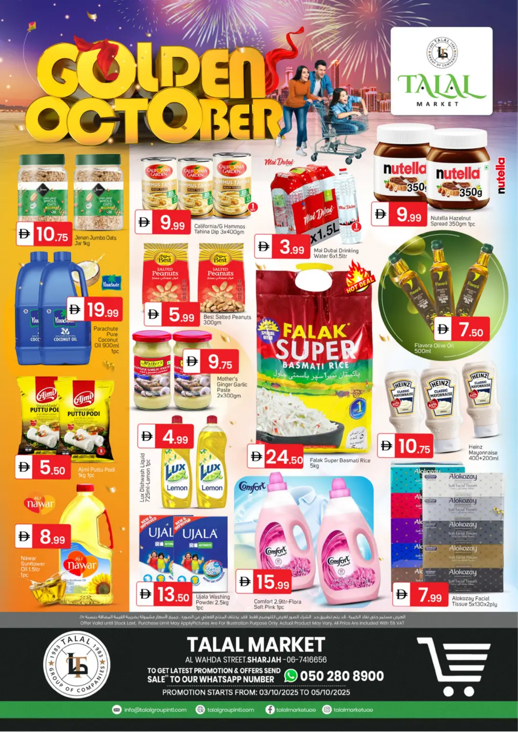 UAE - Sharjah / Ajman TALAL MARKET offers in D4D Online. Al Wahda Street - Sharjah. . Till 5th October