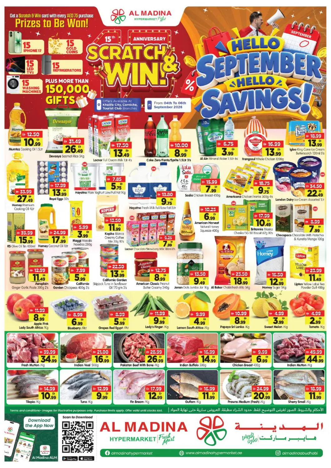 UAE - Abu Dhabi Al Madina Hypermarket offers in D4D Online. Khalifa City, Corniche, Tourist Club Area. . Till 6th September