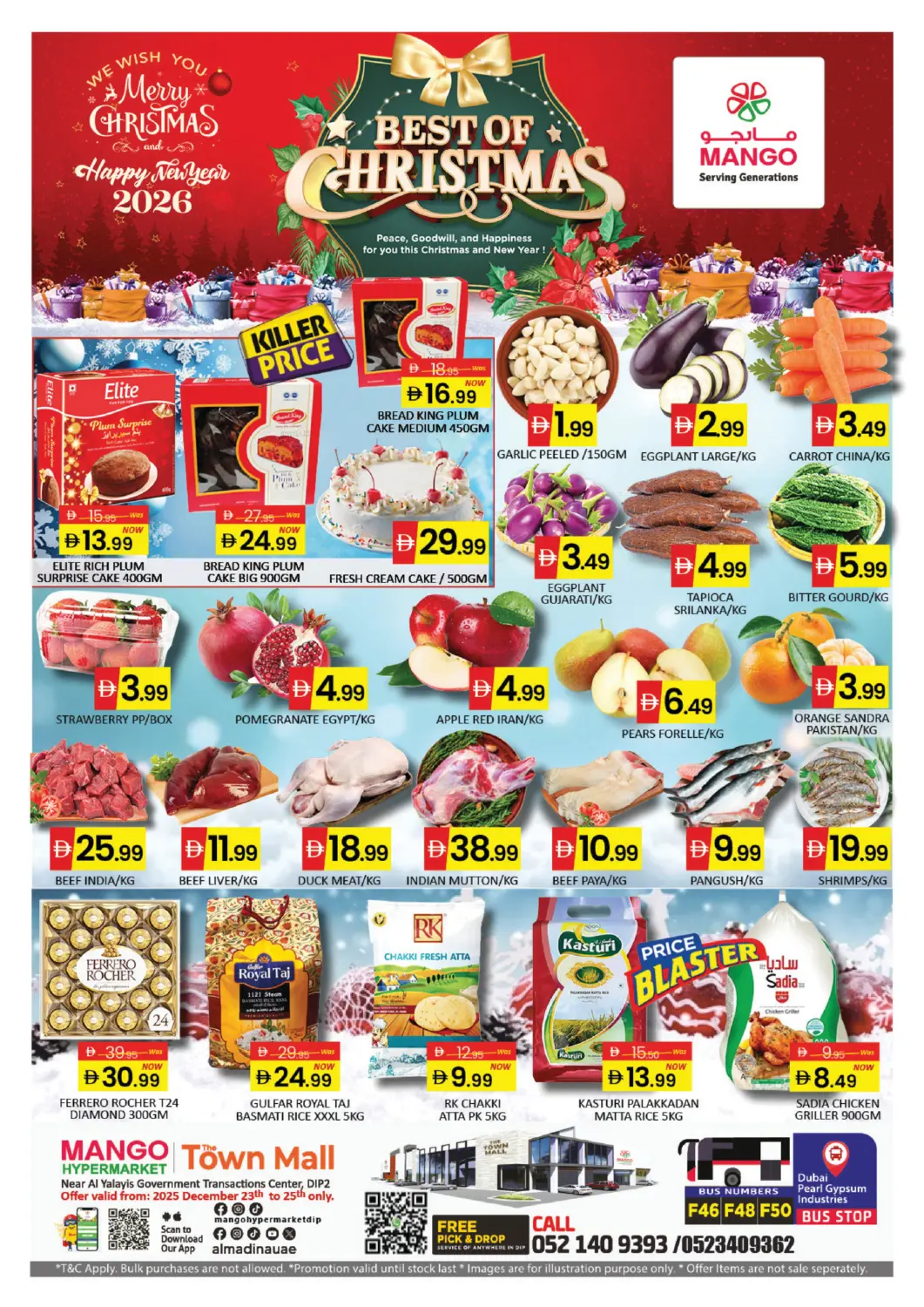 UAE - Dubai Mango Hypermarket LLC offers in D4D Online. Town Mall -Dip 2. . Till 25th December