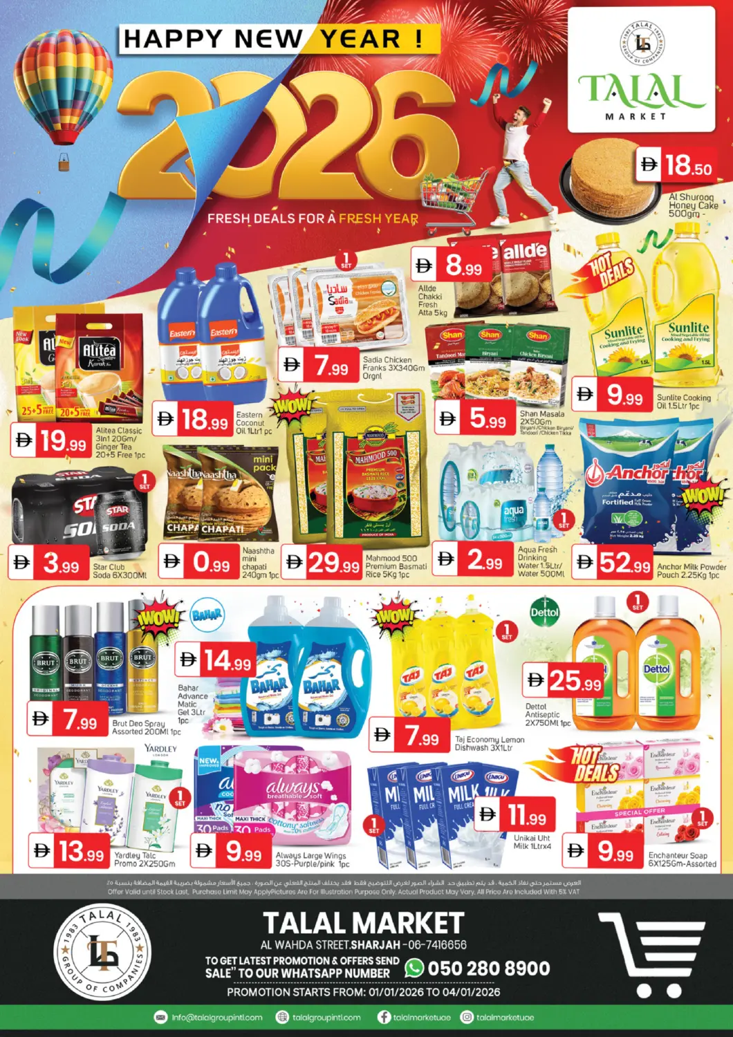 UAE - Sharjah / Ajman TALAL MARKET offers in D4D Online. Al Wahda Street, Sharjah. . Till 4th January