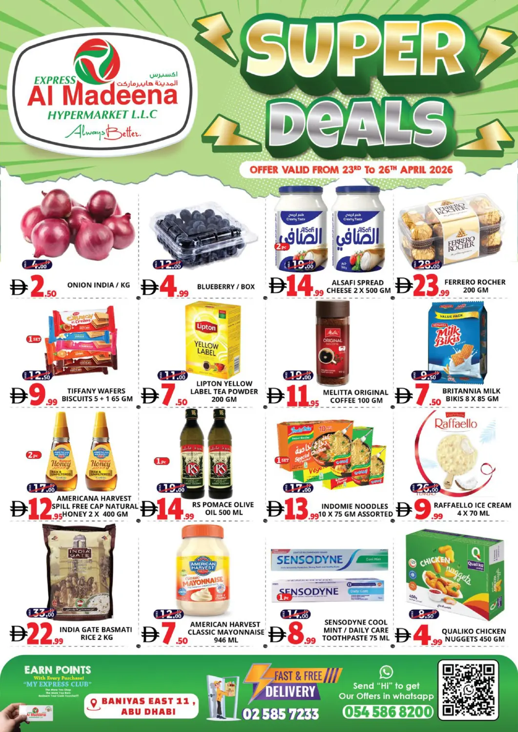 UAE - Abu Dhabi EXPRESS AL MADEENA HYPERMARKET LLC offers in D4D Online. Baniyas East 11- Abu Dhabi. . Till 26th April
