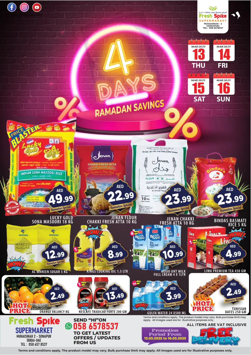 UAE - Dubai Fresh Spike Supermarket offers in D4D Online. Ramadan Savings. . Till 16th March