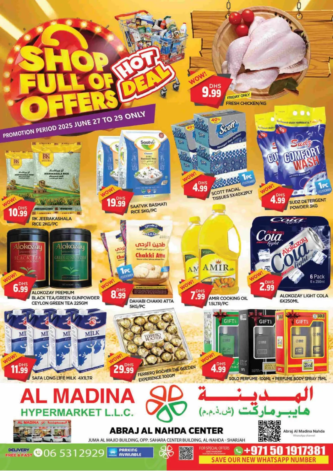 UAE - Sharjah / Ajman AL MADINA offers in D4D Online. Abraj Al Nahda Center, Sharjah. . Till 29th June