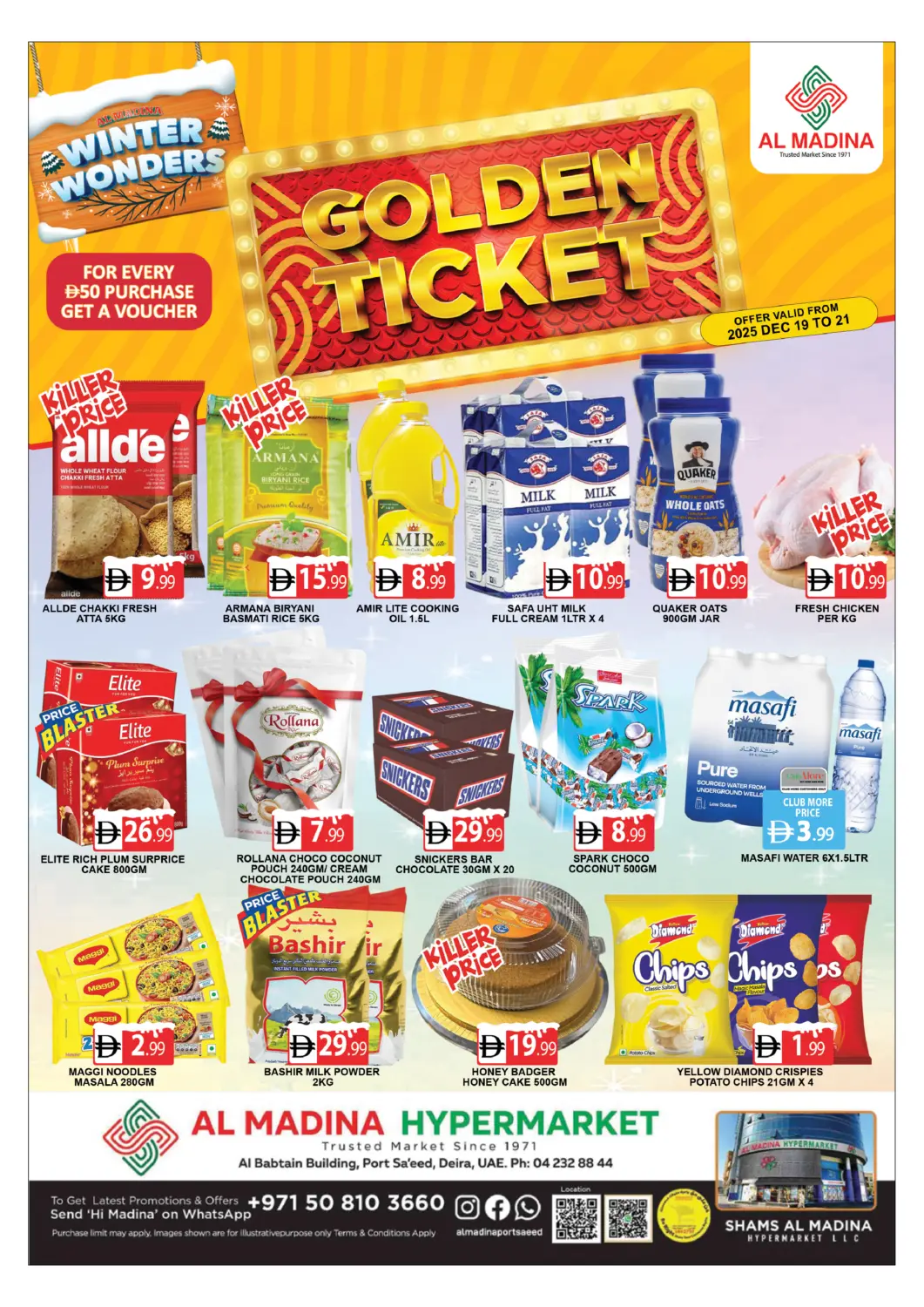 UAE - Dubai AL MADINA (Dubai) offers in D4D Online. Port Saeed - Deira. . Till 21st December