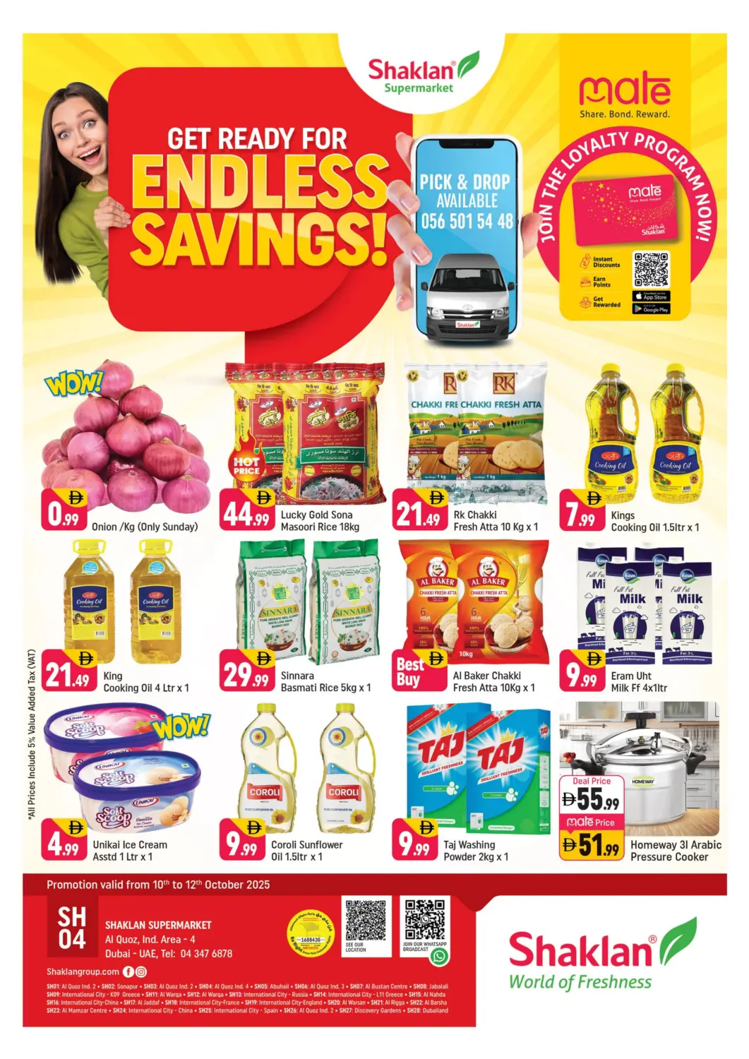 UAE - Dubai Shaklan  offers in D4D Online. Al Quoz Industrial Area 4-Dubai. . TIll 12th October