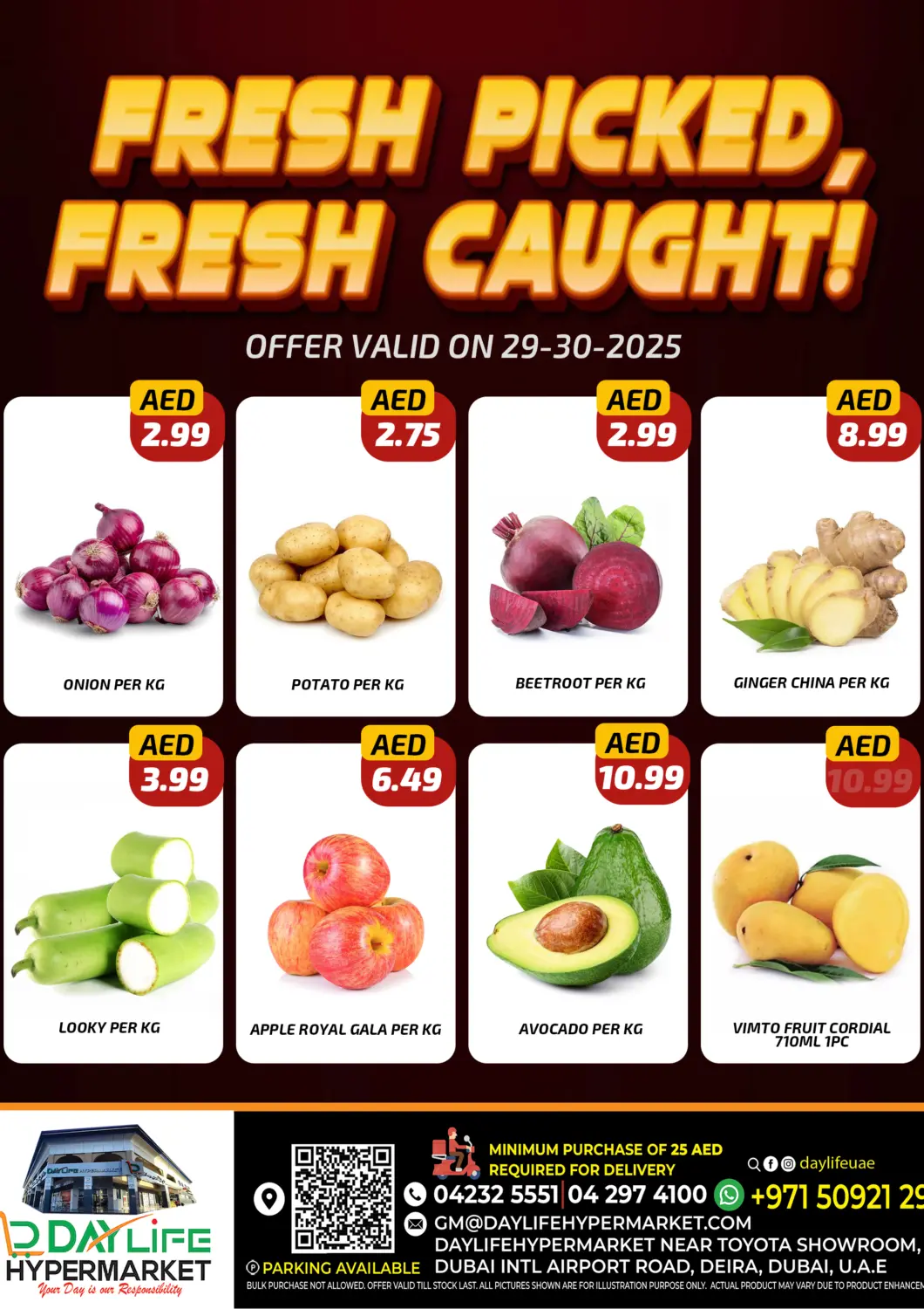 UAE - Dubai Daylife Hypermarket LLC offers in D4D Online. Fresh Picked Fresh Caught. . Till 30th April