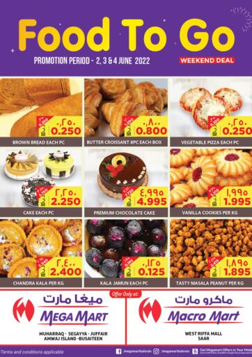 Bahrain MegaMart & Macro Mart  offers in D4D Online. Food To Go Weekend Deal. . Till 4th June