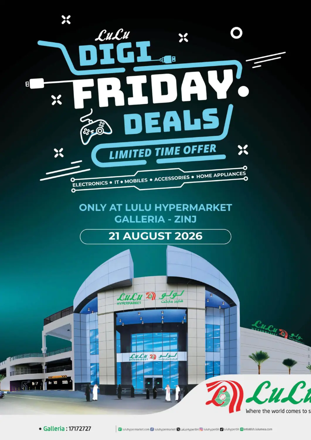 Bahrain LuLu Hypermarket offers in D4D Online. Digi Friday Deals@ Galleria - Zinj. . Only On 21st August