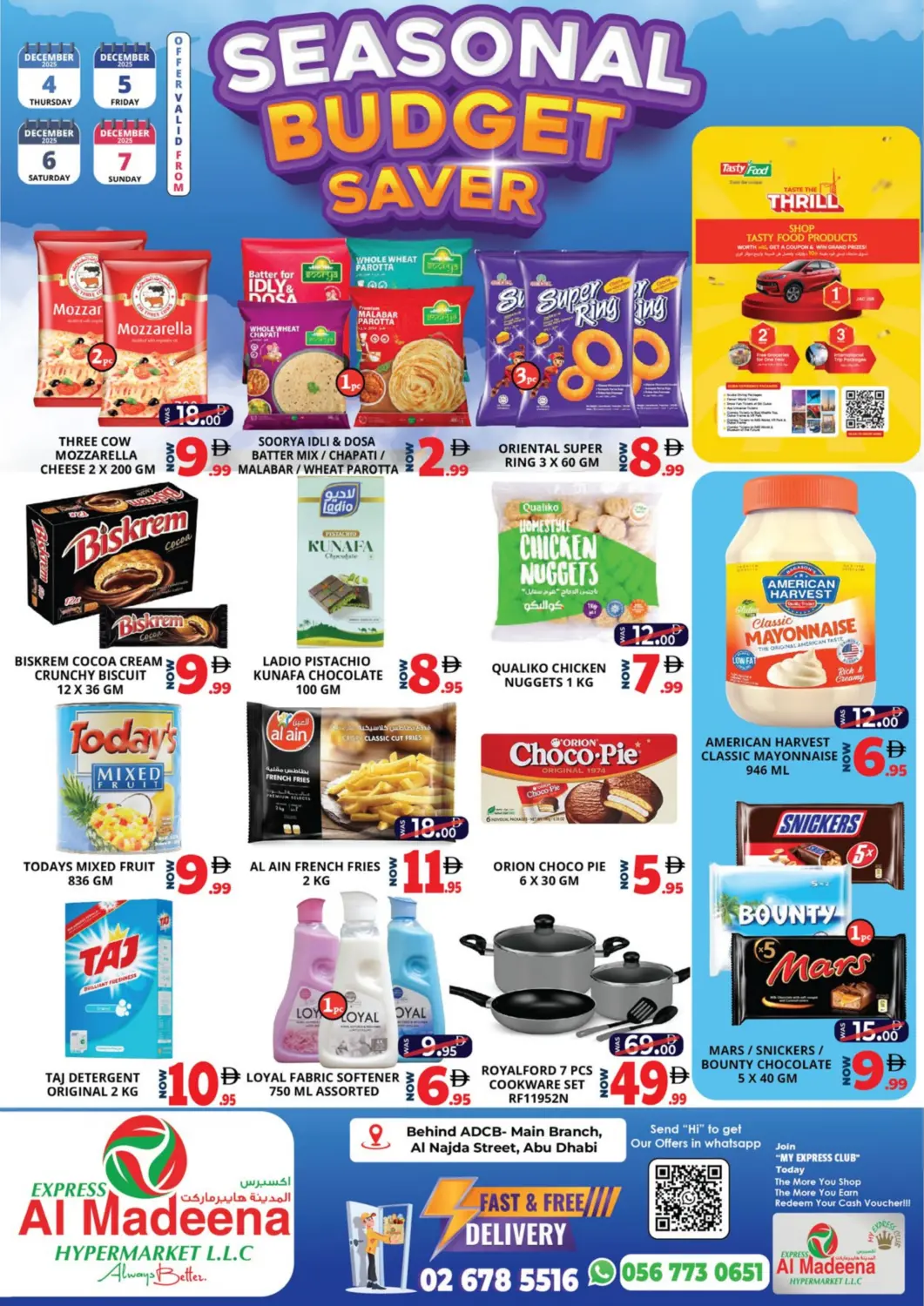 UAE - Abu Dhabi EXPRESS AL MADEENA HYPERMARKET LLC offers in D4D Online. BR14. . Till 7th December