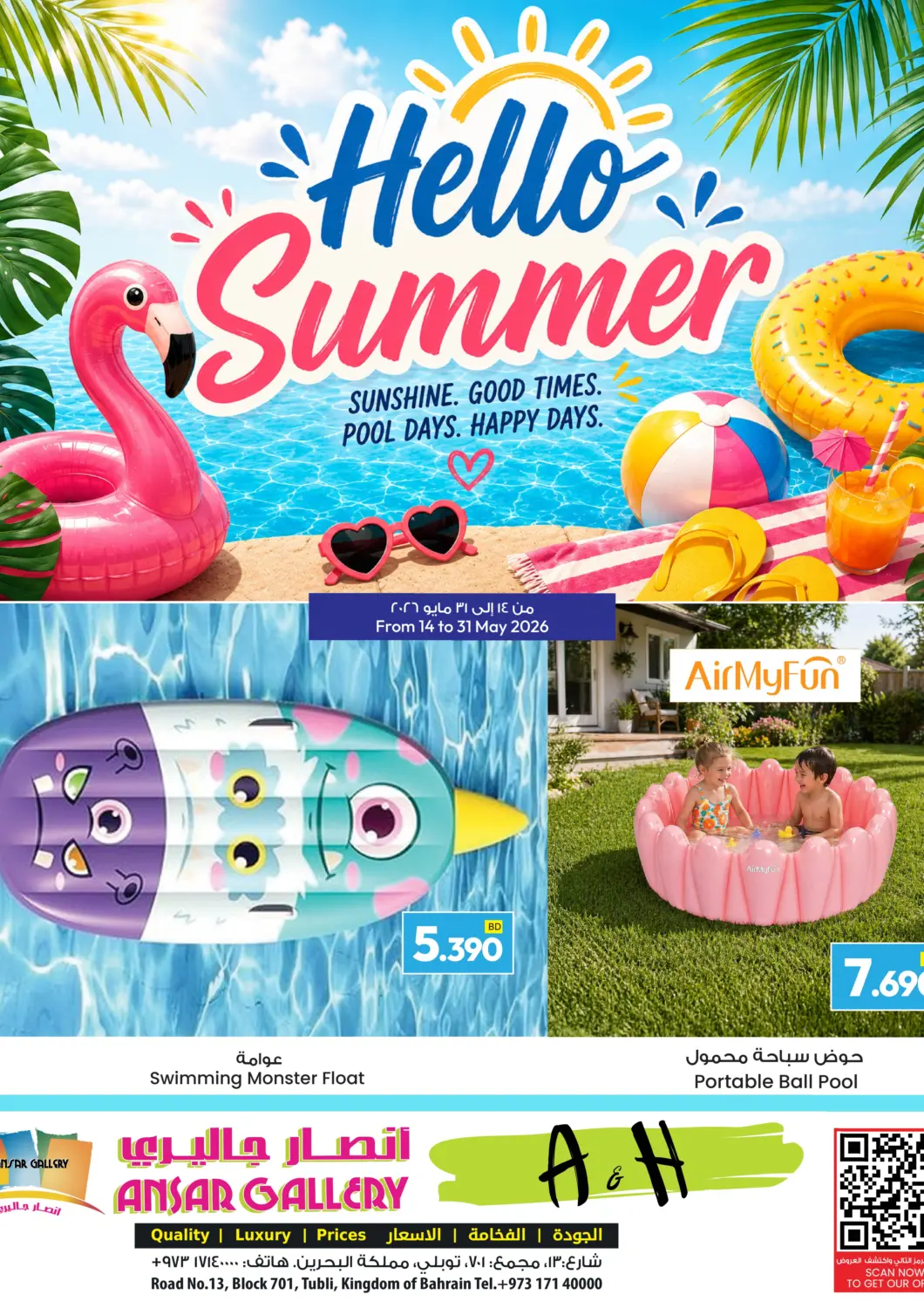 Bahrain Ansar Gallery offers in D4D Online. Hello Summer. . Till 31st May