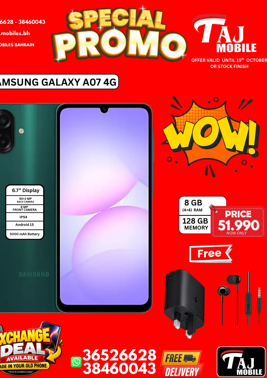 Bahrain Taj Mobiles offers in D4D Online. Special Promo. . Till 15th October