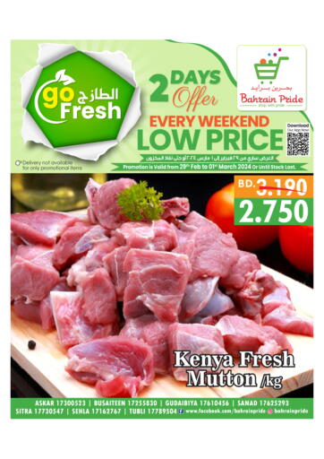 Bahrain Bahrain Pride offers in D4D Online. Every Weekend Low Price. . Till 1st March