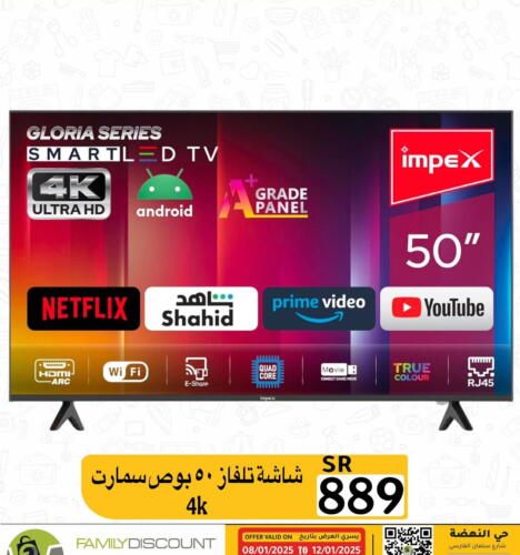 IMPEX Smart TV available at Family Discount in KSA, Saudi Arabia, Saudi - Riyadh