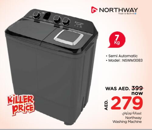 NORTHWAY Washing Machine available at Nesto Hypermarket in UAE - Sharjah / Ajman